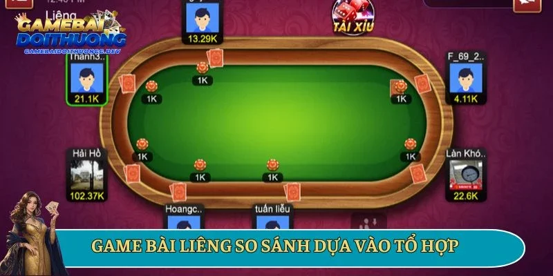 Game bài Liêng so sánh dựa vào tổ hợp