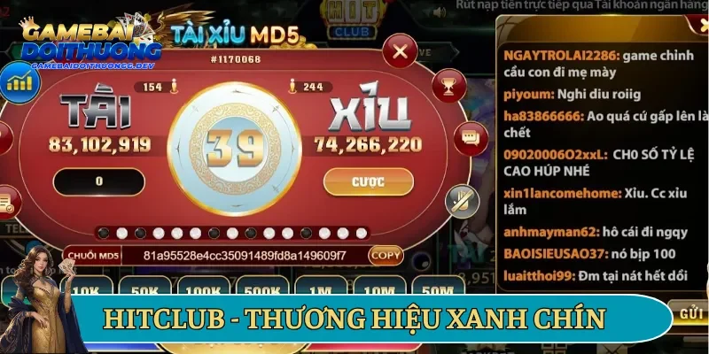 Hitclub - Thương hiệu xanh chín